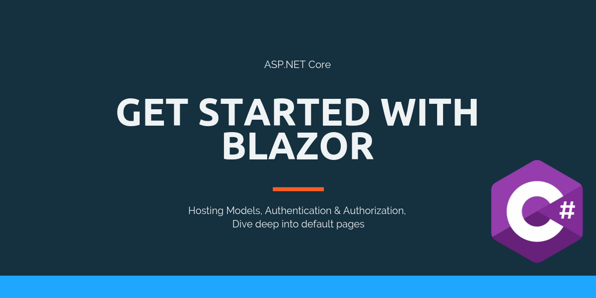 You are currently viewing Get started with Blazor
