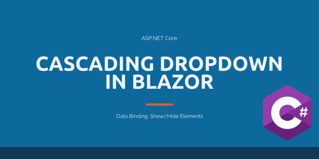 Cascading Dropdown in Blazor